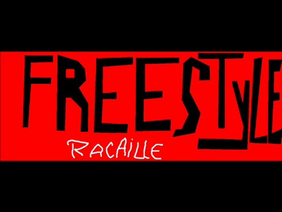 freestyle racaille -cest bi 7