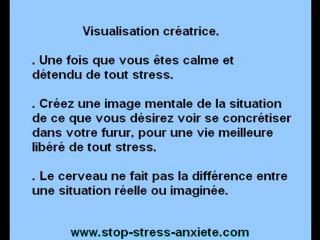 Vaincre le stress par la visualisation créatrice.