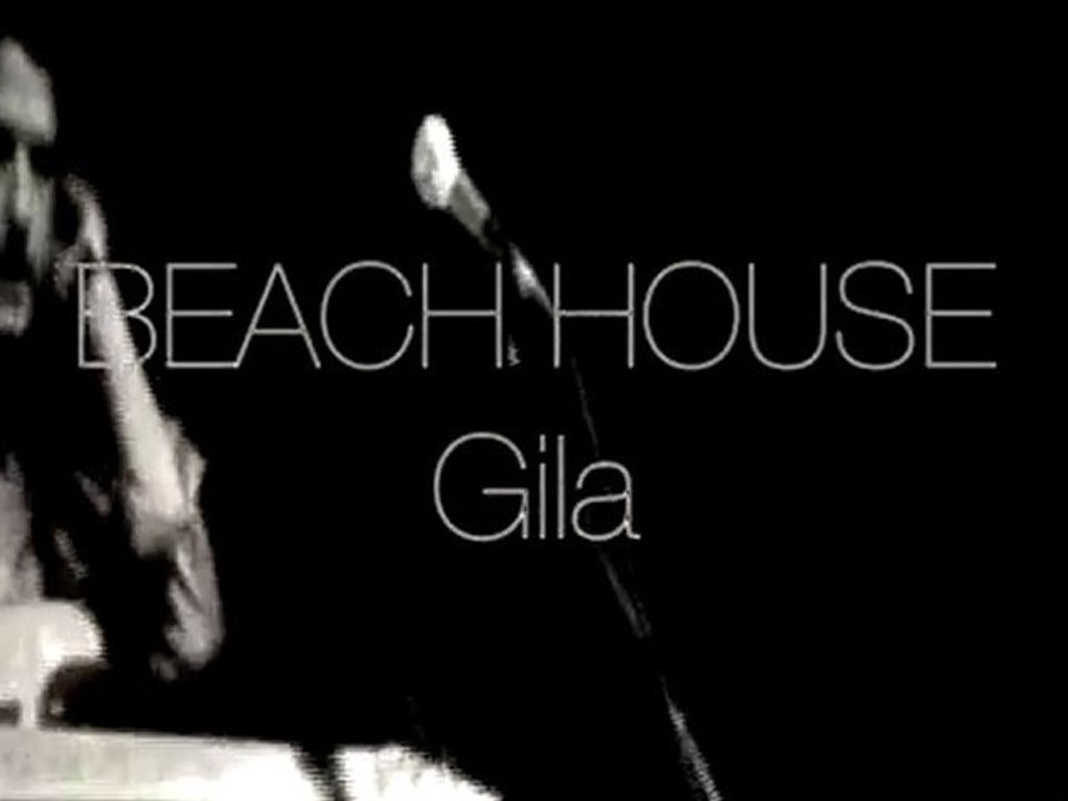 Beach House - Gila