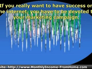 Start to Make Real Money Online With a Solid Marketing Campa