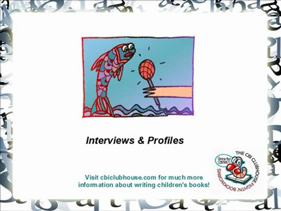 Writing For Children: How To Get Your Foot in the Door