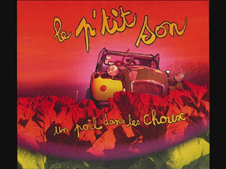 Le p'tit son. Un p'tit joint