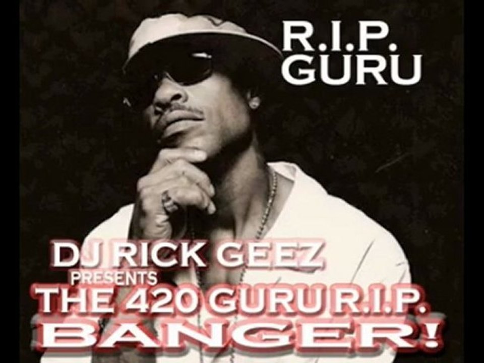 GURU R.I.P PT 5
