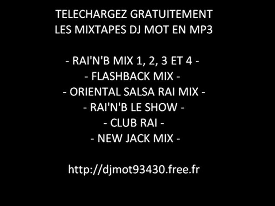 DJ MOT - BEST OF RAINB REMIXES 2001-2010 - Vidéo Dailymotion