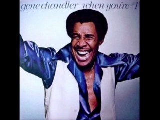 Gene Chandler  "That Funky Disco Rhytm, When You're #1"