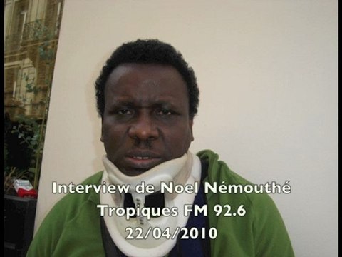 Interview de Noel Némouthé Tropiques FM 92.6 22/04