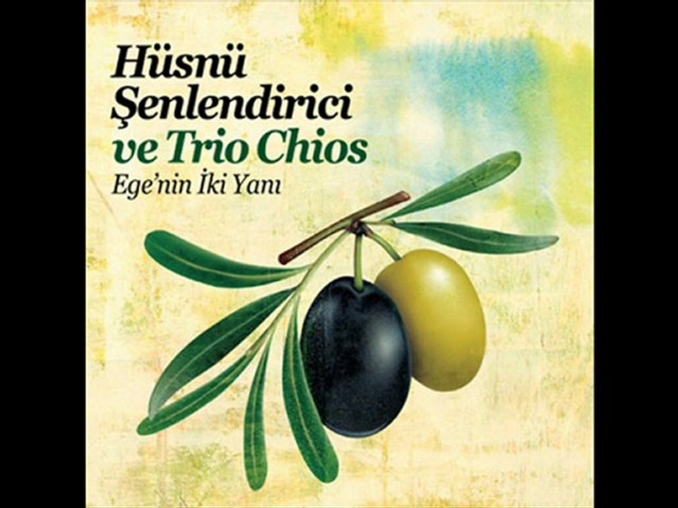 HÜSNÜ ŞENLENDİRİCİ & TRIO CHIOS - ŞEFTALİSİ ALA BENZİYOR