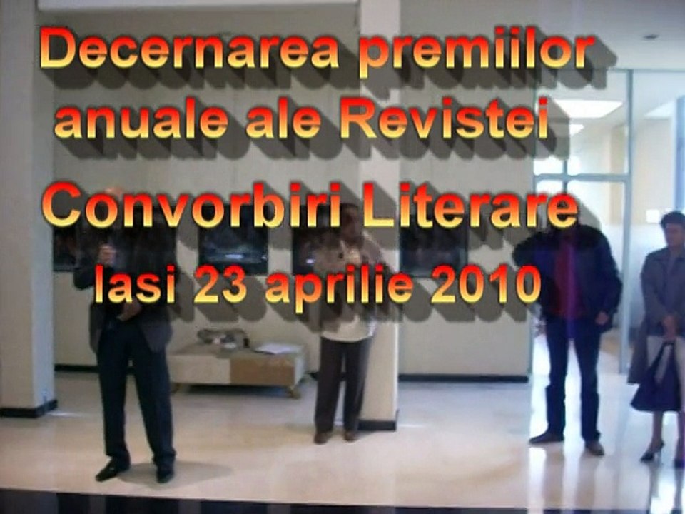 Acordarea Premiilor anuale ale Revistei Convorbiri literare