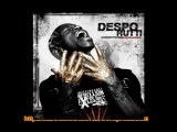 Despo Rutti - L'oeil Au Beurre Noir Feat Nessbeal lourd !!!