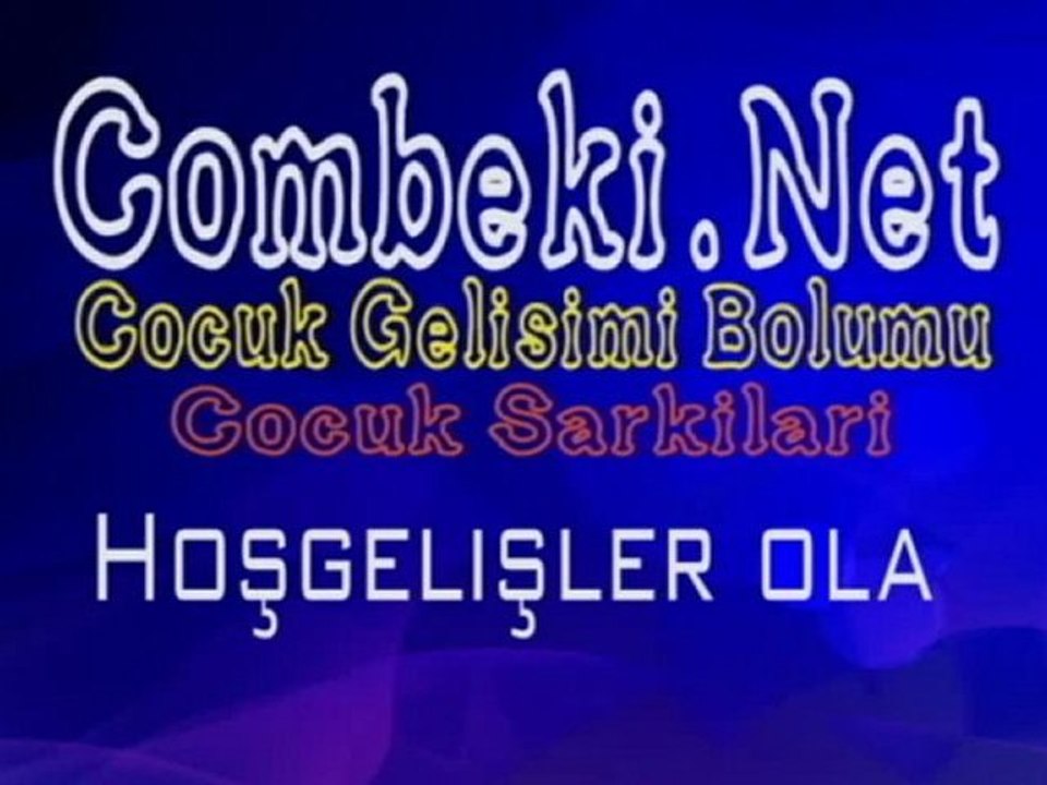 Hoşgelişler Ola - Çocuk Şarkıları