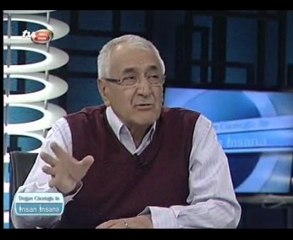 Doğan Cüceloğlu İle İnsan İnsana - Sez.3 - Böl.27 - 1.Kısım