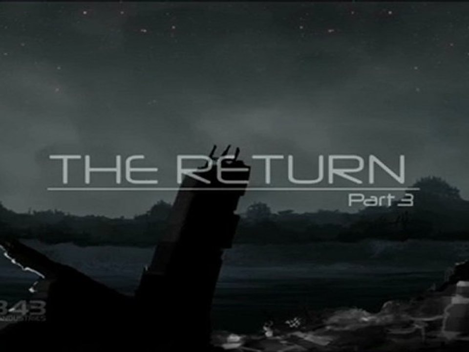 Halo: The Return Pt3 [VOSTFR]