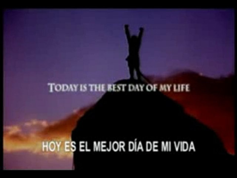 HOY ES EL MEJOR DIA DE MI VIDA - Vídeo Dailymotion