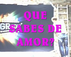 APERTURA - QUE SABES DE AMOR