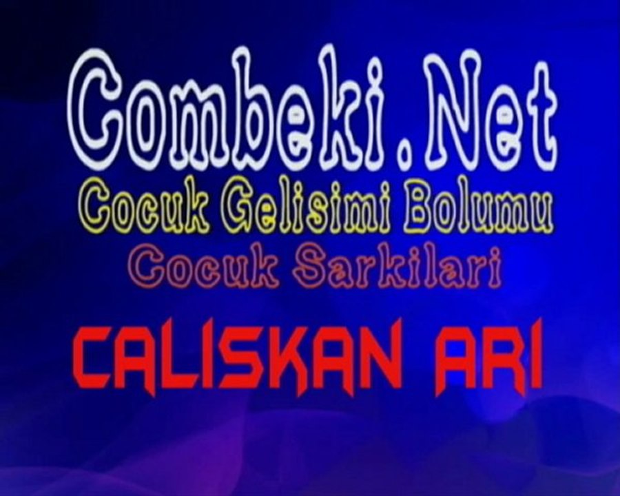 Çalışkan Arı - Çocuk Şarkıları