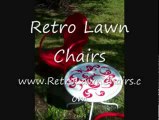 Retro Lawn Chairs 4 25 10
