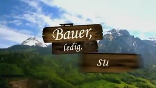 Bauer Ledig Sucht 3