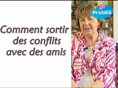Comment sortir des conflits avec des amis ?