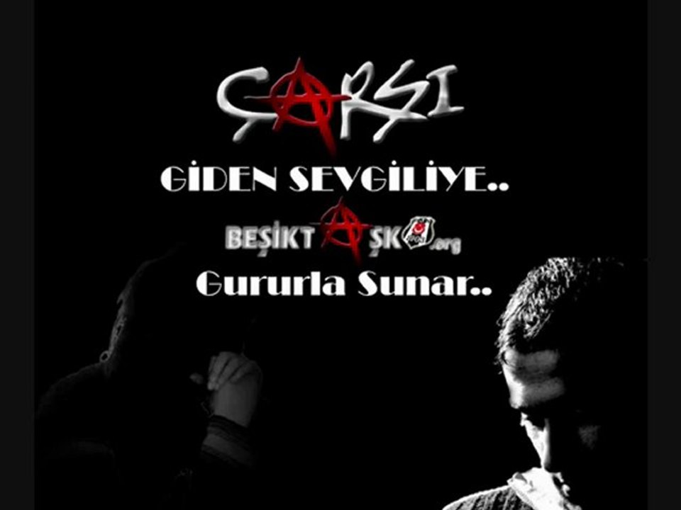 Beşiktaş Yeni Beste - Giden Sevgiliye
