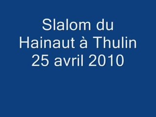Slalom du Hainaut à Thulin 25 avril 2010