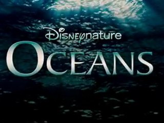 Oceans (2010) Official Trailer
