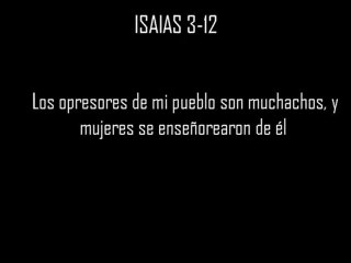 LAS MUJERES QUE DICE LA BIBLIA DE ESTO