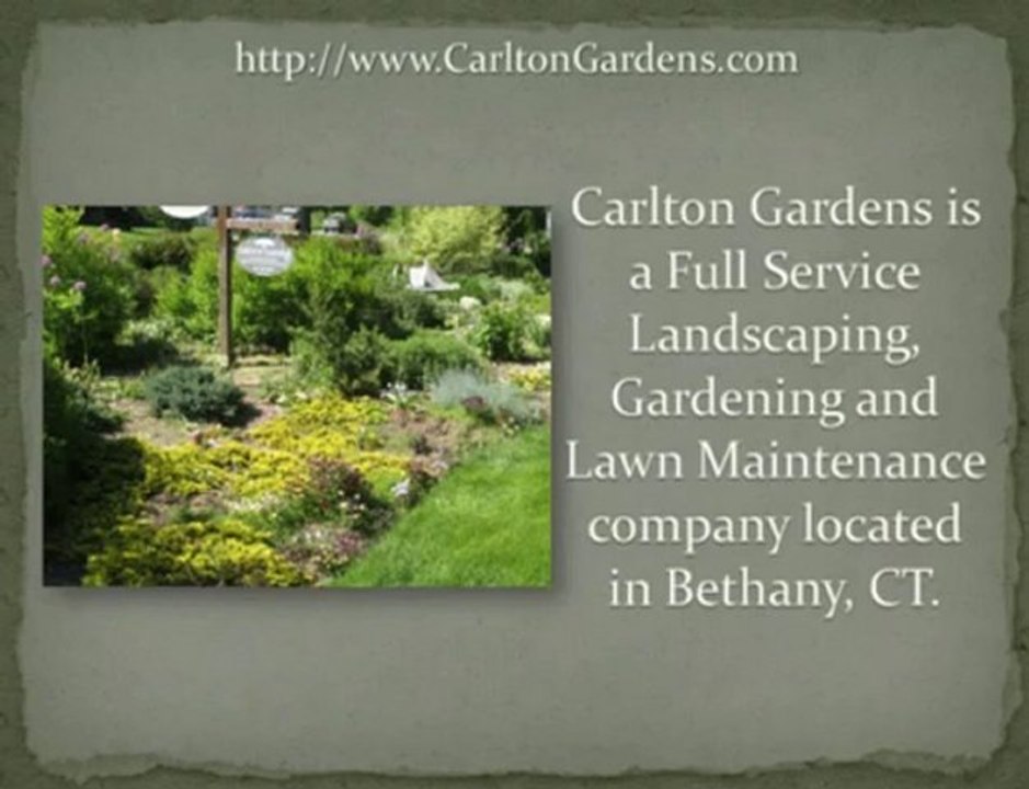Bethany Landscaper Gardener Lawn Care in Woodbridge CT