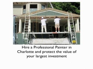Choosing a Charlotte House Painter