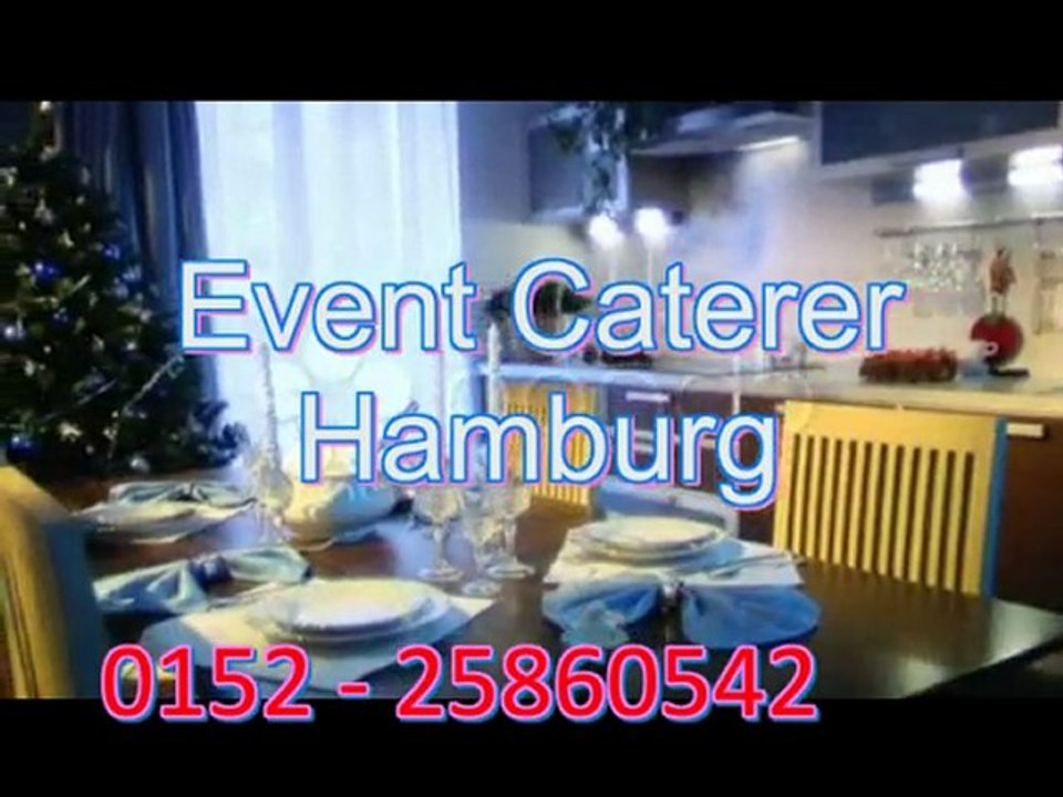 Event Caterer in Hamburg, Ihr Veranstaltungs Service