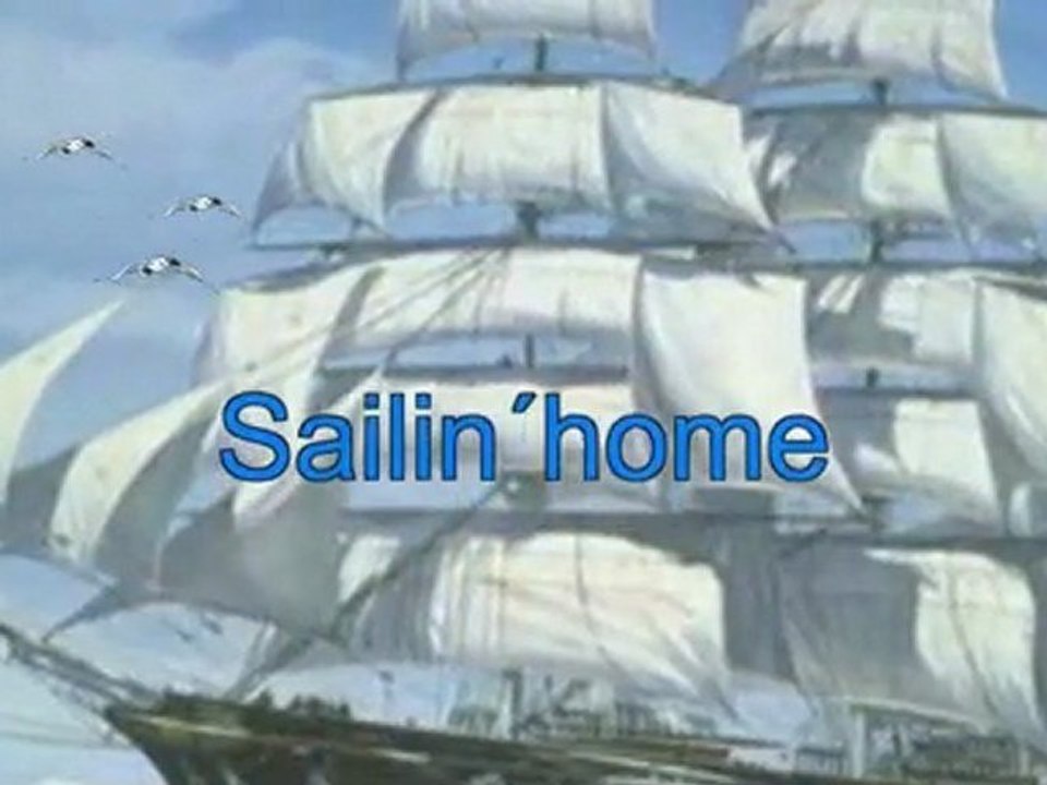 Sailin´ home