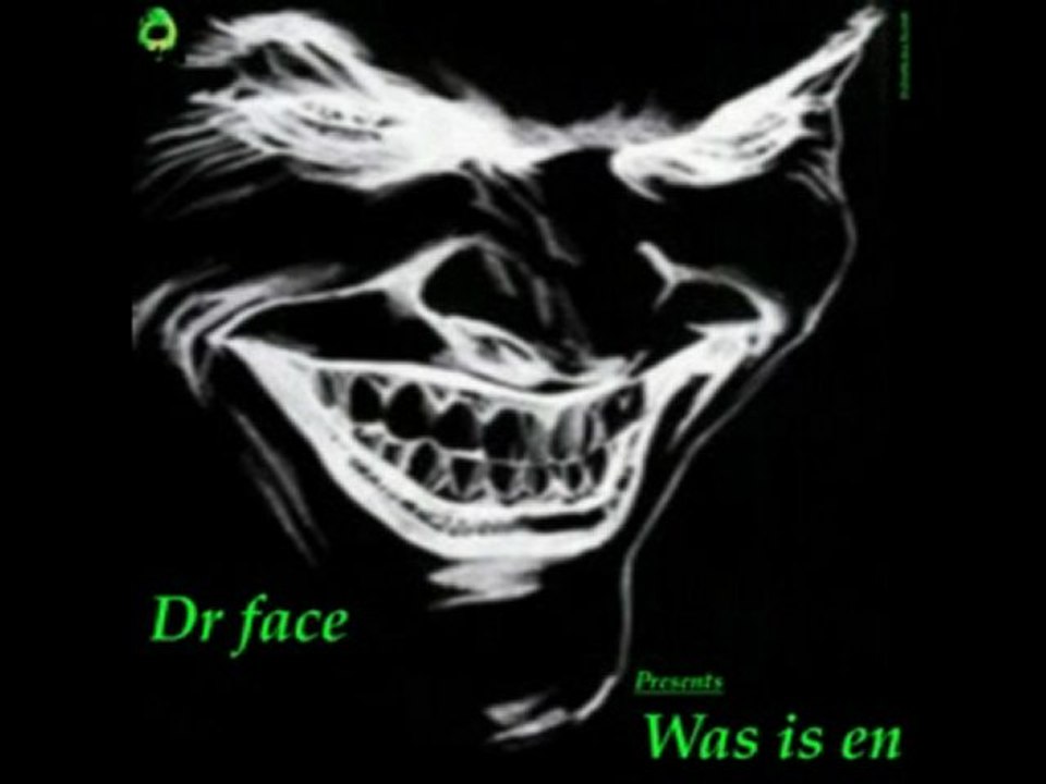 Was is en - Dr face