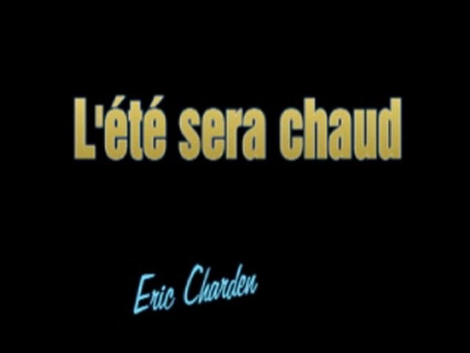 Eric Charden - L'été sera chaud