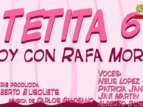 Chips and Films - Sin tetas no hay nadie en mi piso –Tetita6