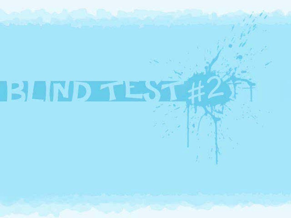 Blind Test #2