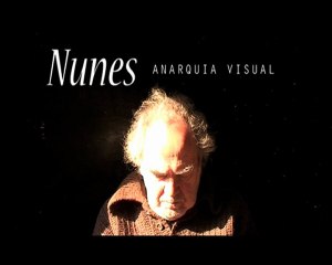 Trailer del documental: NUNES. Anarquia visual