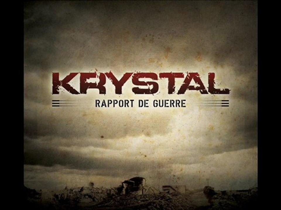 KRYSTAL - Pour les braves (2009)