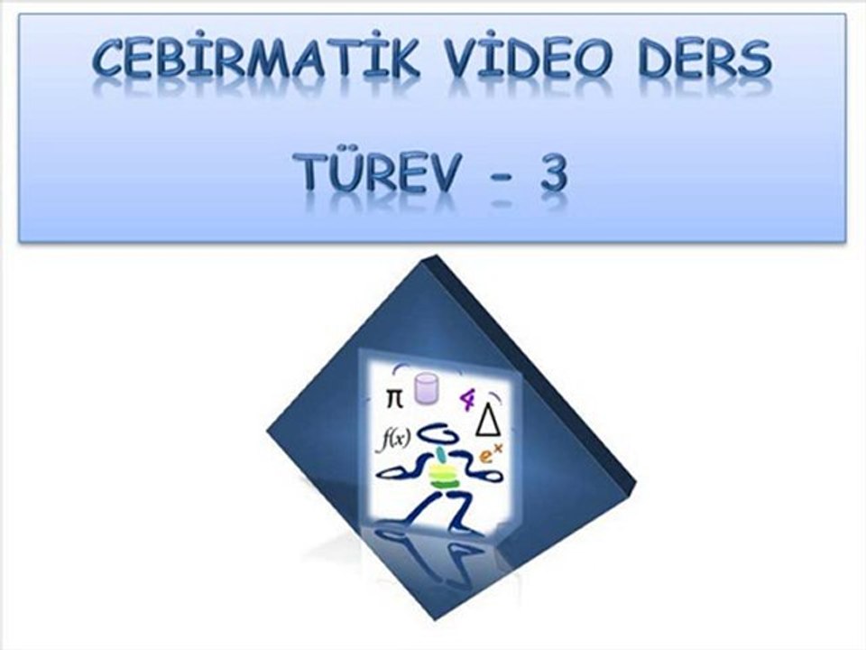 Türev Kuralları  (Türev - 3)