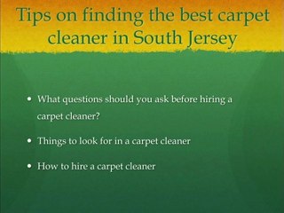 Carpet Cleaning South Jersey- Find The Best Carpet Cleaner