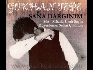 Gökhan Tepe - Sana Dargınım (www.muzikgazetesi.com)