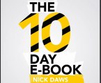 eBook Writing Made Easy: 10 Day eBook Review