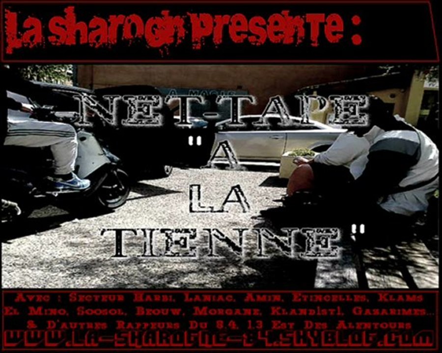 Nosta - On rêve  ; Net-Tape à la tienne