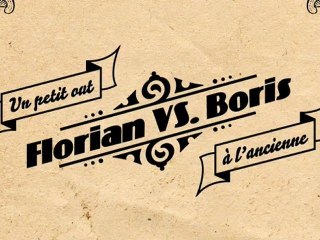 Florian Laourde VS. Boris Slusarczyk - OUT Contest