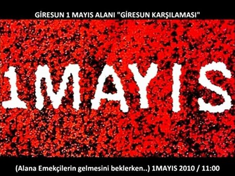 Giresun (1 Mayıs) Karşılaması Hazırlayan: Ömer Ermiş