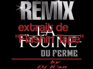 fransisco du ferme remix dj r'an flashin tape