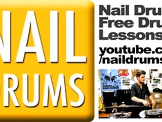 Nail Drums - Free Drum Lessons