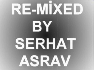 Sagopa Kajmer Yakın ve Uzak Re-Mixed by Serhat Asrav