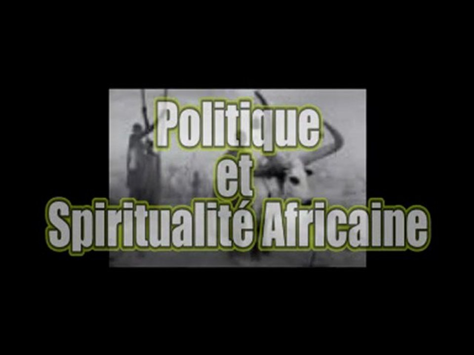 Conférence "Politique et spiritualité africaine"