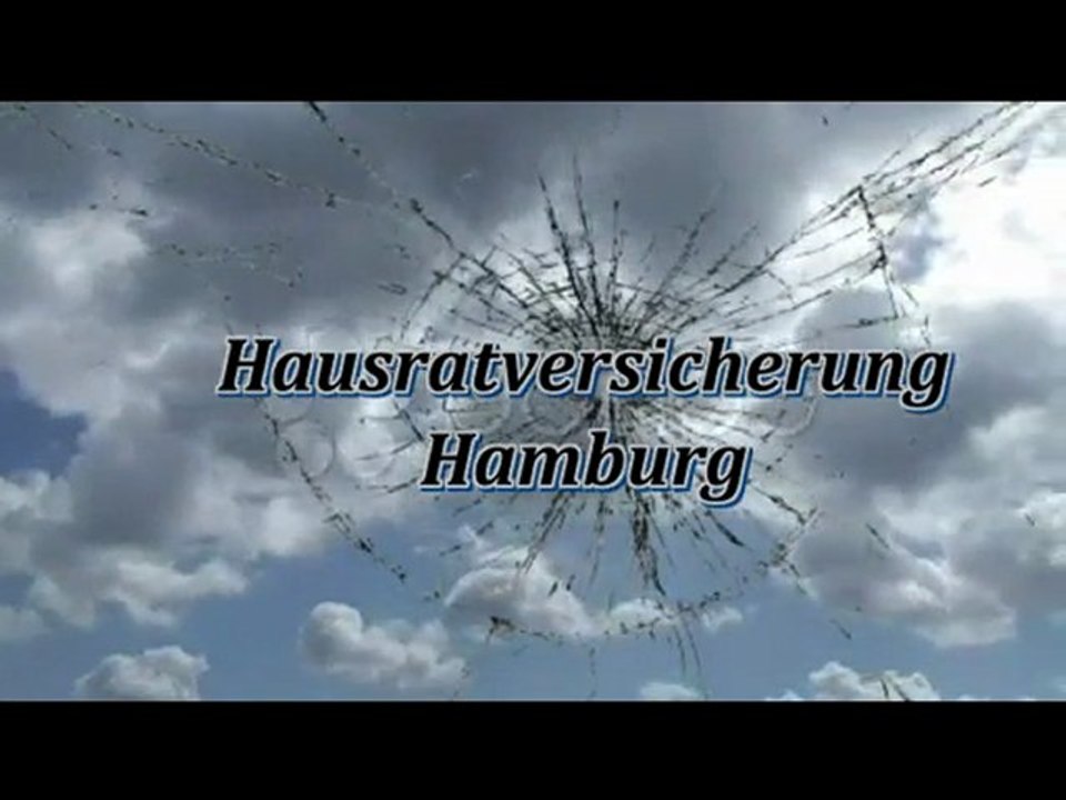 Hausratversicherung Hamburg