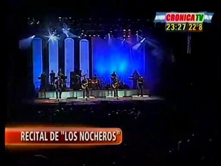 Los Nocheros - De cal y de arena (fragmento)