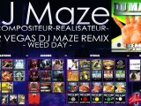 DJ MAZE Remix MR VEGAS: WEED DAY